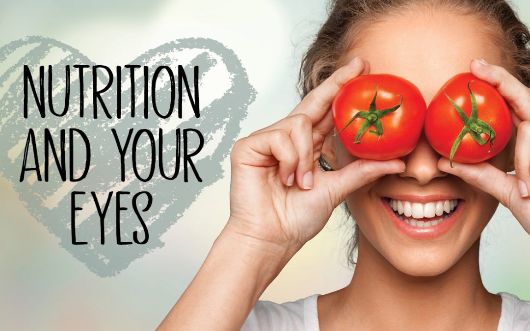 Nutrition and Your Eyes
